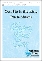 Yes He Is the King SATB choral sheet music cover